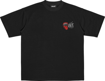 Spit It Out 2.0 Tee