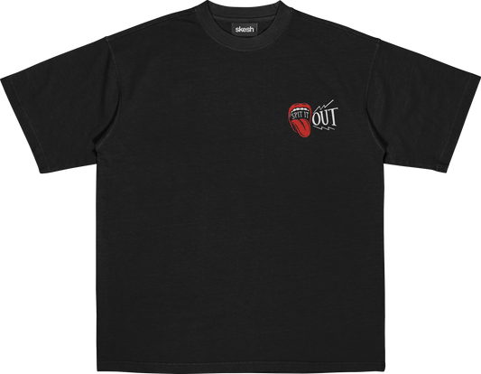 Spit It Out 2.0 Tee